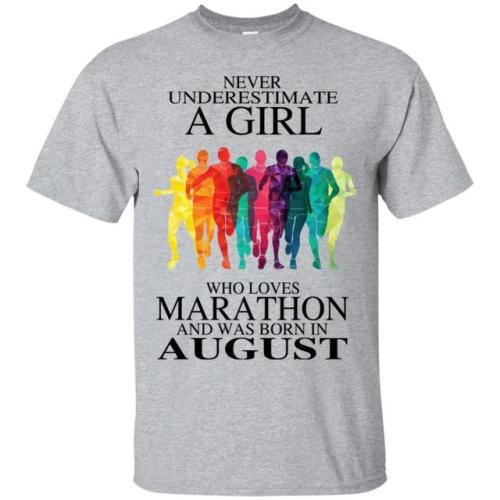 A Girl Who Loves Marathon And Was Born In August T-Shirts, Hoodie, Tank