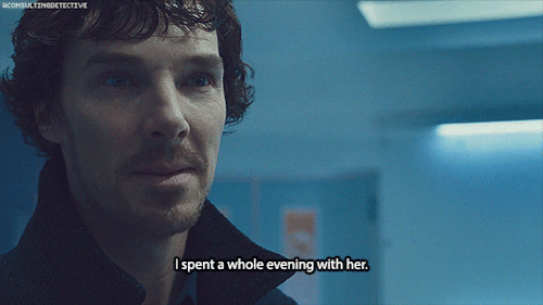 kickingroses:theirglassofteaat221b:aconsultingdetective:Sherlock + I spent a whole evening with…GET 