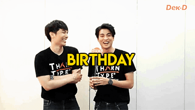 Everything I Do I Do It For You Tharn Happiest Birthday Yai Nong Aka Gulf Kanawut I