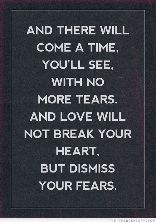  And there will come a time.. 