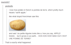advice-animal:  Origins of the French potatoadvice-animal.tumblr.com