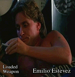 Emilio EstevezLoaded Weapon
