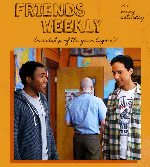 buffyscmmers: COMMUNITY APPRECIATION WEEK - Day 2: Favourite Friendship Troy Branes and Abed Na