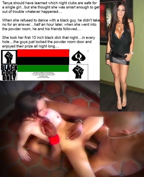 all-chicks-love-big-black-bull:  The contribution of her young body in white reparations for the hundreds of years of slavery of black 