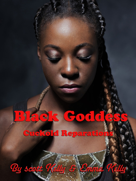 BLACK GODDESS: Our brand new tale of cuckoldry and Femdom