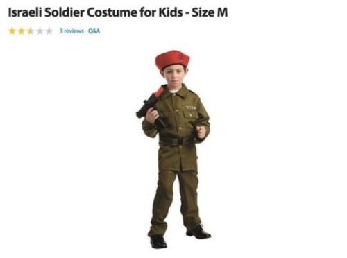 This Halloween, dress your kid up as a soldier of the Israeli Genocidal Forces and don’t forge