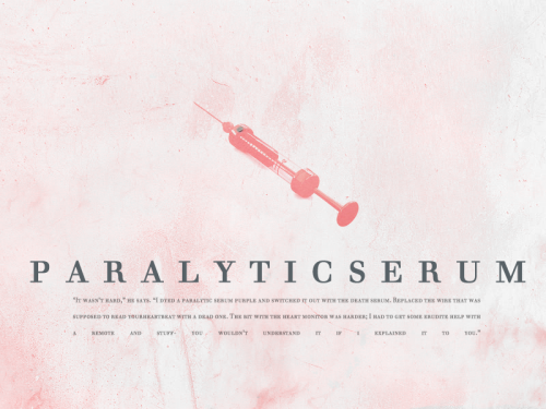 until-youbreak:  Serum is the liquid used to induce illusions known as simulations. They are either taken orally or injected into the body through a syringe. They are a clearish liquid that occasionally has a slight tint to it. Divergents are not affected