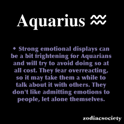 zodiacsociety:Aquarius Zodiac Facts  Yup. That&rsquo;s me.