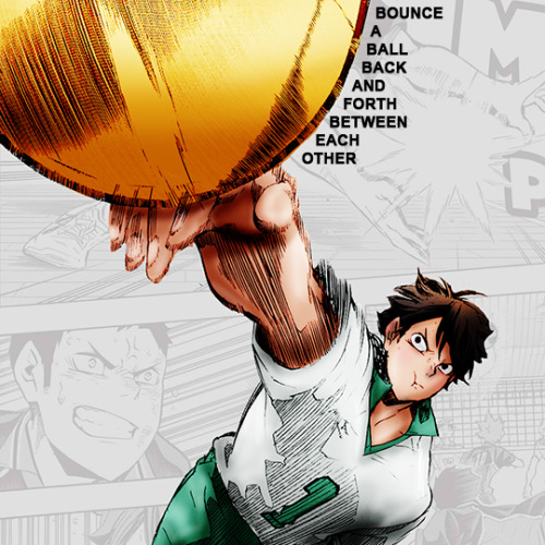 yuutta: Haikyuu… also known as volleyball. Two teams, separated by a net, bounce a ball back 