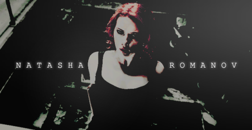 slytherinbinches: NATASHA ROMANOV EDIT 1/? that’s the thing, you see, they’re all me. I&