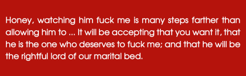 Honey, Watching Him Fuck Me Is Many Steps Farther Than Allowing Him To … It Will Be Accepting That