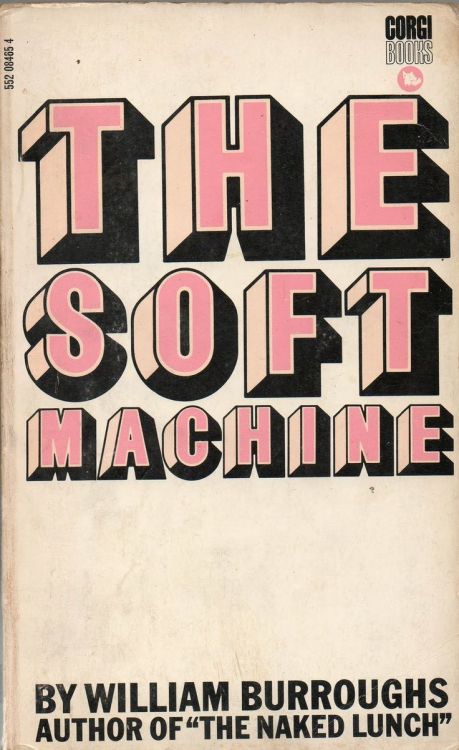 playburo: fontsinuse.com/uses/10342/the-soft-machine-by-william-burroughs-corgi-b