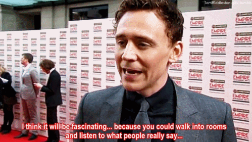 tomhiddleston-gifs:tomhiddleston-gifs:Tom Hiddleston’s ideal superpowerActual Spy Hiddles