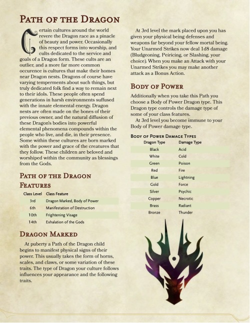 dungeonsanddrakes:The Path of the Dragon. A variant of some of the other Barbarian subclasses I’ve s