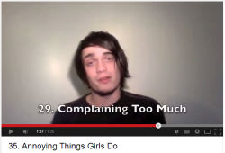 xyle:  white boy makes 35 complaints about women then says women complain too much: the video 