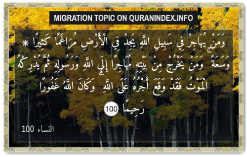 Discover Quran Verses about #Migration @ https://quranindex.info/search/migration [4:100] #Quran #Is