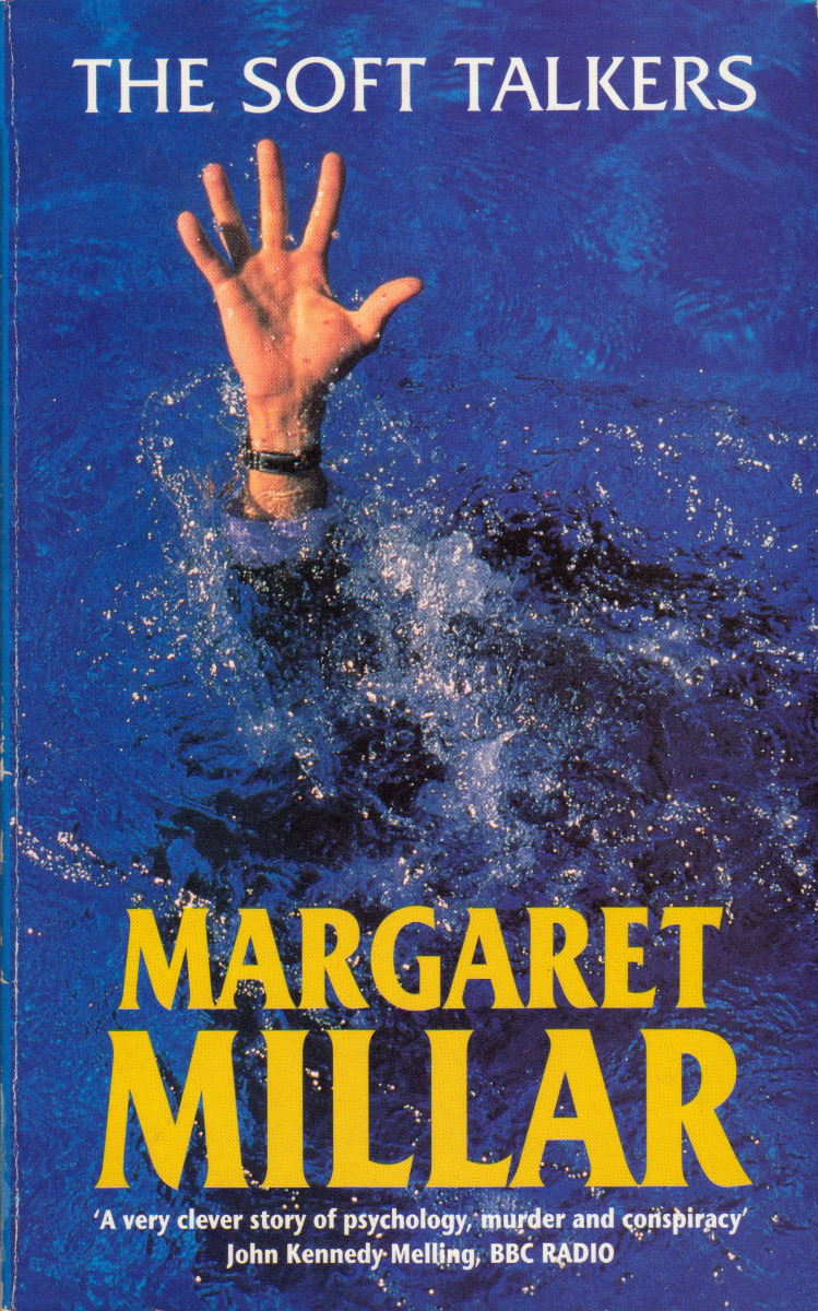 The Soft Talkers, by Margaret Millar (Allison &amp; Busby, 1997).From a charity
