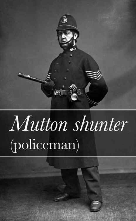 themelancholyfolly: omgturtlequeen: alfred-f-jones-world-hero: the-vortexx: Victorian slang terms yo