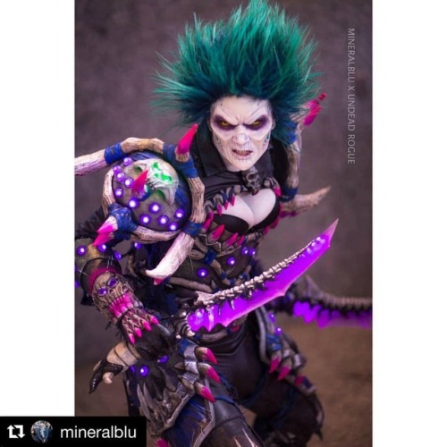 #Repost @mineralblu with @get_repost・・・Check out this #undeadrogue #warcraft by @egg_sisters and che