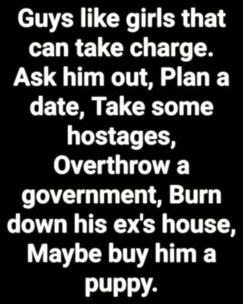 33alicat: luluinlaalaaaland:   indeadlycylence:   I like puppies.    Hehehehe  fire yea hehege   What if I did all of that with no man in mind? Just random hostages and arson? 🤔  Lol