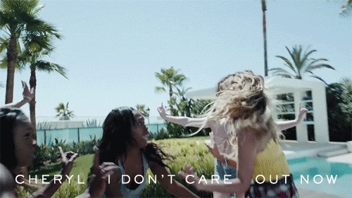 Official &ldquo;I Don&rsquo;t Care&rdquo; by Cheryl gifs