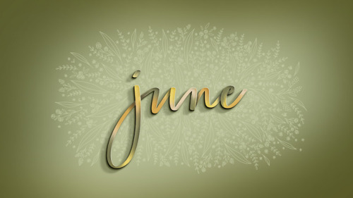 June wallpapers from Every Tuesday! She has a bunch of very beautiful ones!