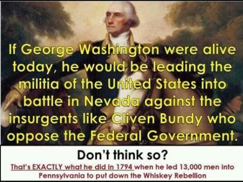 liberalsarecool:The founding fathers would have crushed Cliven Bundy with their powerful-by-design F