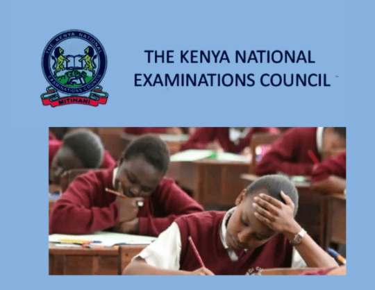 KCPE, KCSE KNEC Examiners Training Begins in September; How To Apply