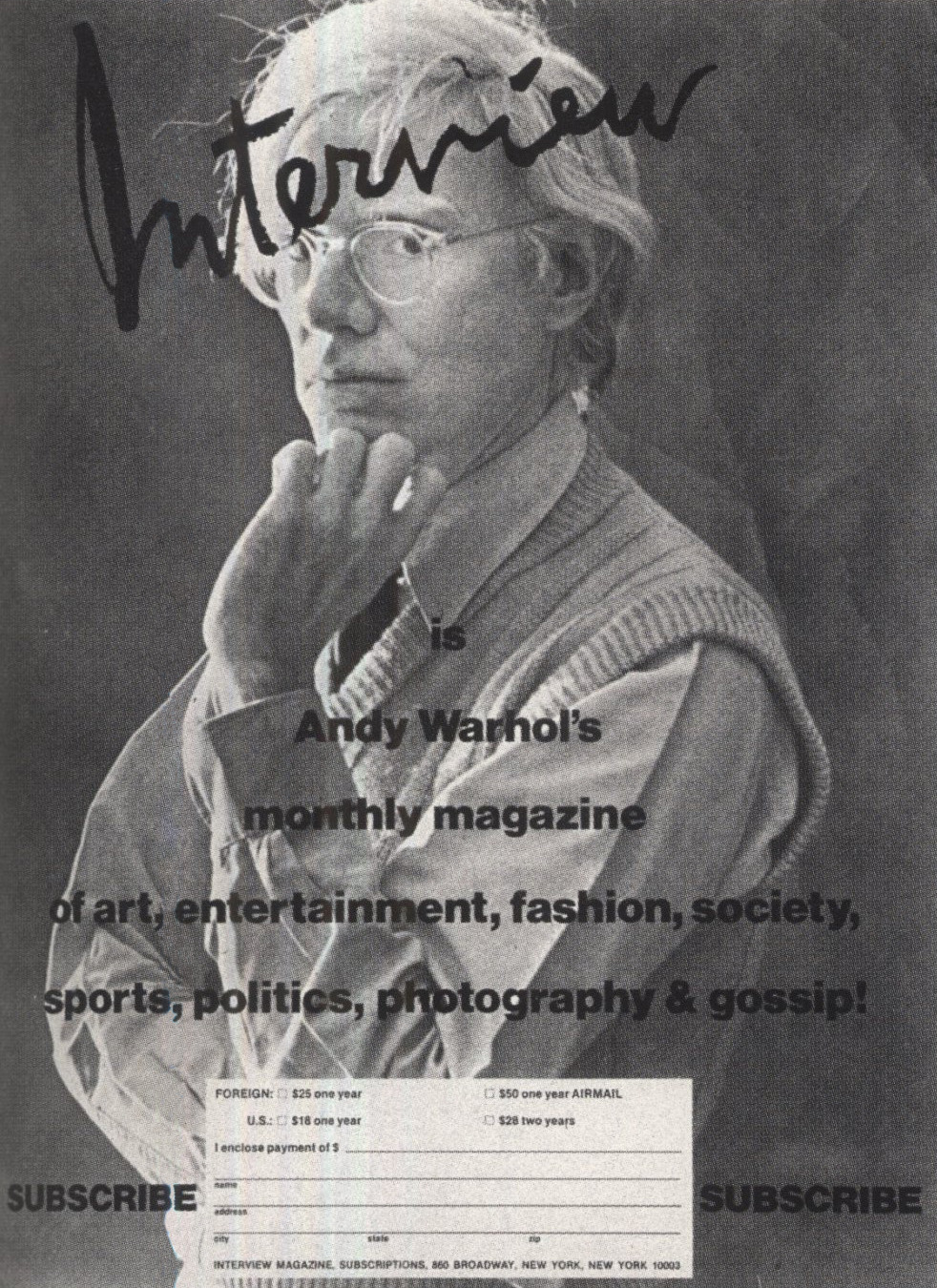 maryjopeace:  ANDY WARHOL | INTERVIEW SUBSCRIPTION FORM | 1981 | STRIP-PROJECT |