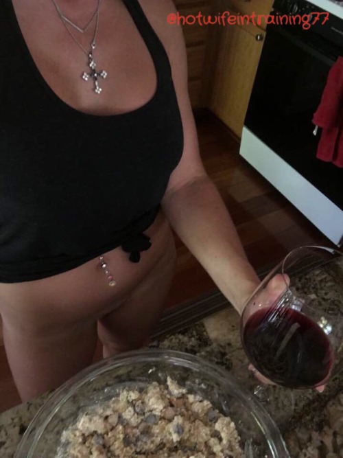 hotwifeintraining77:  Slut wife of the year award?  I’m baking cookies for the kids, drinking wine at 3:30 in the afternoon with no pants on.  Doesn’t everyone do it like this?  😈😈😈😈