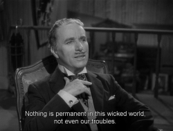 freshmoviequotes:Monsieur Verdoux (1947)