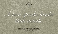 gentlemansessentials:  Less talk…   Gentleman’s Essentials