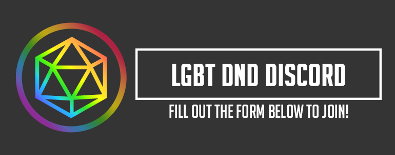 MOVED TO TAZATOUILLE — LGBT DND DISCORD SERVER are you really into dnd