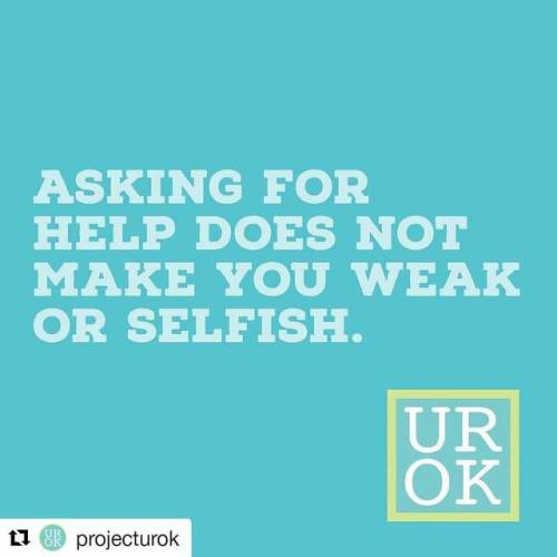 #Repost @projecturok (@get_repost)・・・It takes courage to ask for help. .....#anotherworldispossible 