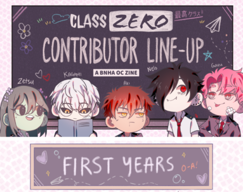 bnhaoczine: Class Zero Contributor Line-Up! We are so thrilled to finally introduce you to all our w