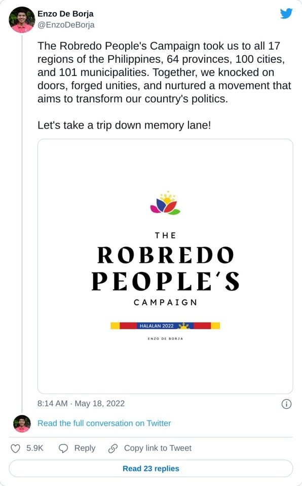 The Robredo People's Campaign took us to all 17 regions of the Philippines, 64 provinces, 100 cities, and 101 municipalities. Together, we knocked on doors, forged unities, and nurtured a movement that aims to transform our country's politics. Let's take a trip down memory lane! pic.twitter.com/IAe7d91oYl — Enzo De Borja (@EnzoDeBorja) May 18, 2022