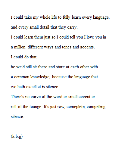 lettersto-savemyself:  5/29/14 “I Write About Silence Too Much” 