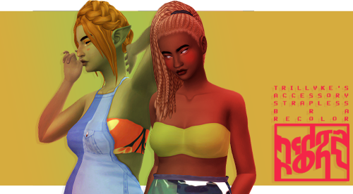 ridgeport - @trillyke‘s accessory strapless bra recolor.i’m...