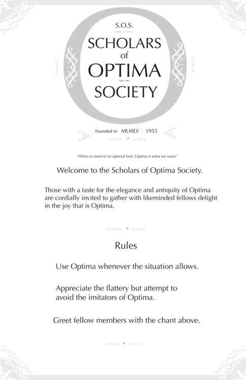  A light-hearted concept of an imaginary society that loves the font, Optima, that I made as a stude