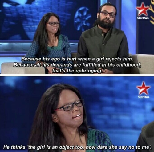 “Why does a guy throw acid on a girl?”