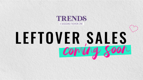 Get Trendy!  Missed your chance to snag some TRENDS goods during pre-orders? Our shop will be o