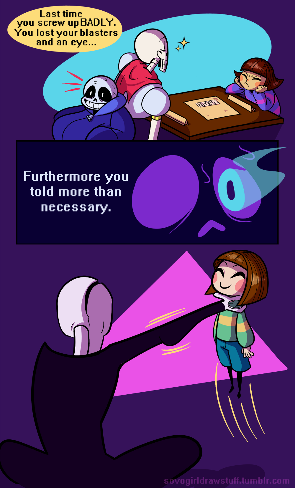 sovogirldrawstuff:  Not only Frisk can become possessed, right?  You don’t understand