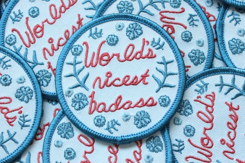 littlealienproducts:  World’s Nicest Badass Patch 