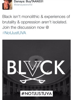 Black-Culture:  Students At Uva Initiated The Hashtag #Notjustuva To Spark Conversation