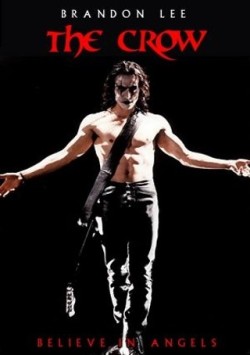      I’m watching The Crow        