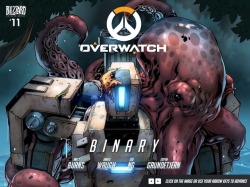 zenyaytta: NEW Overwatch Comic: BINARY A rogue bastion unit has been spotted roaming the forests of a nearby town.  Fearing for their safety, the townsfolk call on a master engineer to destroy the omnic threat. 
