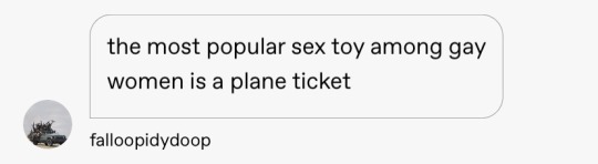homo-sex-shoe-whale: homo-sex-shoe-whale:  You either know a lesbian in a long distance relationship, or you are that lesbian.  How dare you make a comment better than my original post 