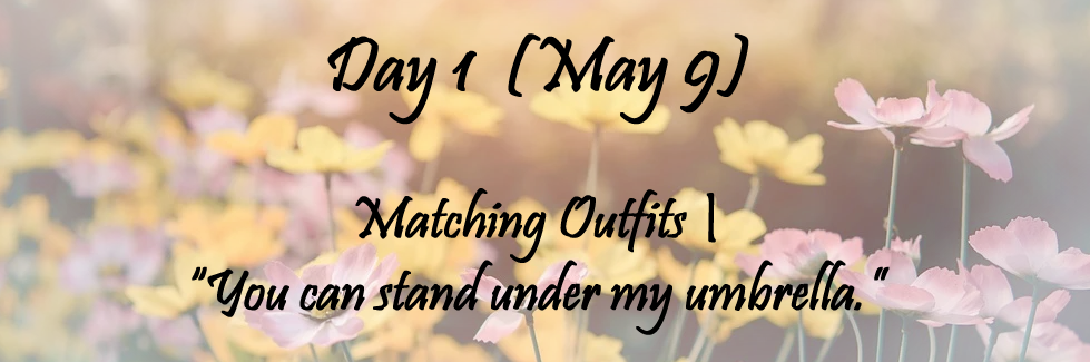 Text over a flower background that says Day 1, May 9th.