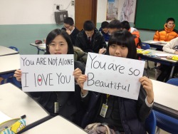 koreanstudentsspeak:  Left:  You ARE Not Alone I love YOU  Right:  You are so Beautiful 