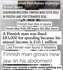 Addiktoitunut: Torillatavataan:  What The Finnish Man Does According To Newspapers.